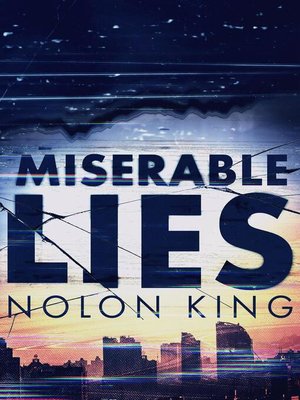 cover image of Miserable Lies